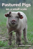 Pastured pigs on a small scale